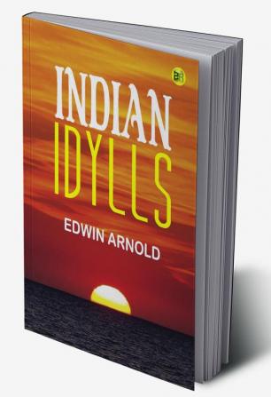 Indian Idylls