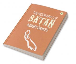 The Biography of Satan