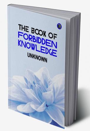 The Book of Forbidden Knowledge