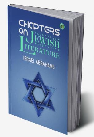 Chapters on Jewish Literature