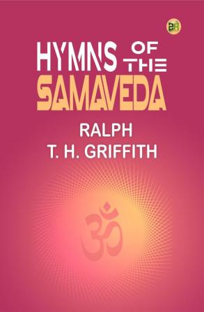 Hymns of the Samaveda