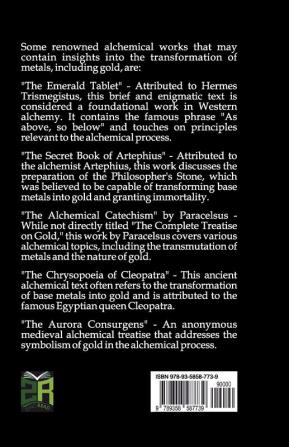 The Complete Treatise on Gold