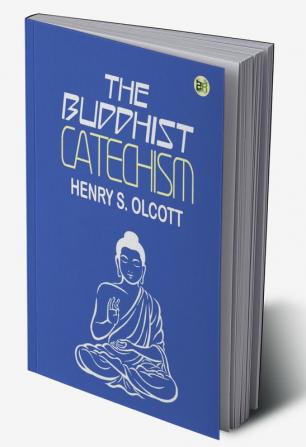 The Buddhist Catechism