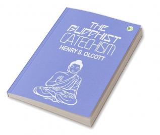 The Buddhist Catechism