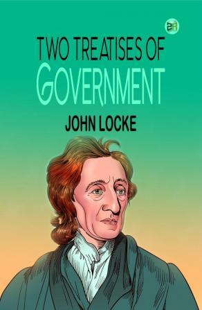 Two Treatises of Government