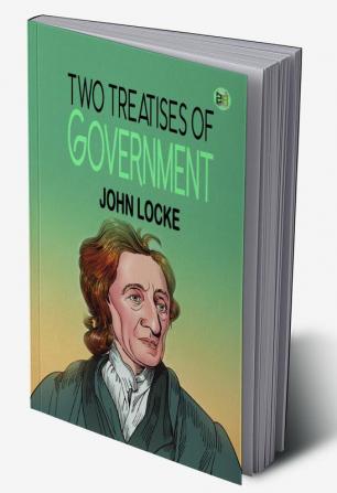 Two Treatises of Government