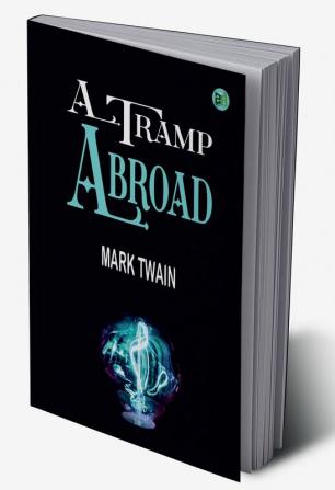 A Tramp Abroad