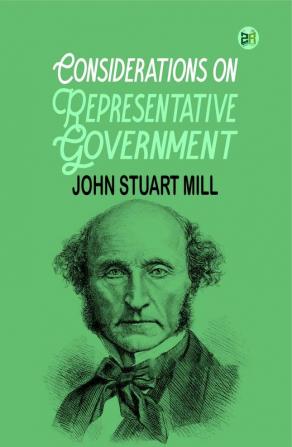 Considerations on Representative Government