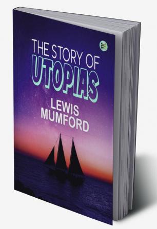 The Story of Utopias