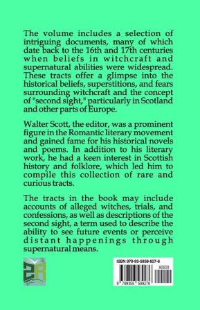 A Collection of Rare and Curious Tracts on Witchcraft and the Second Sight