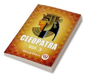 Cleopatra Vol .3