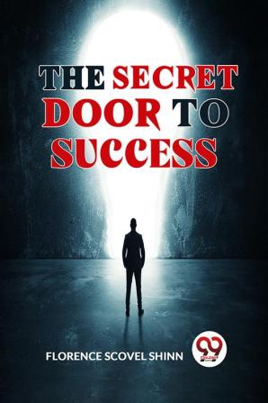 The Secret Door To Success