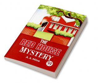 The Red House Mystery