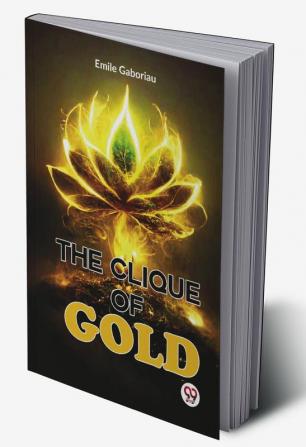 The Clique Of Gold