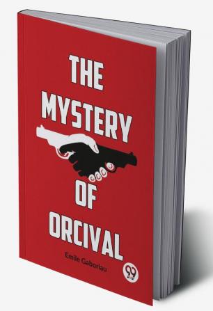 The Mystery Of Orcival