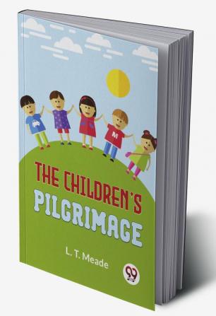 The Children'S Pilgrimage