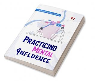 Practical Mental Influence