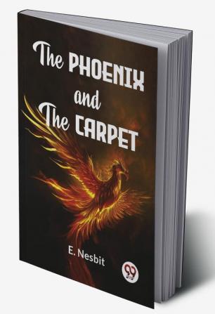 The Phoenix And The Carpet