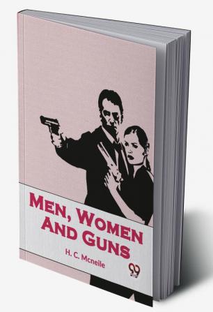 Men Women And Guns