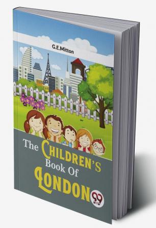 The Children’s  Book Of London