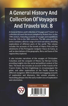 A General History And Collection Of Voyages And Travels Vol.8