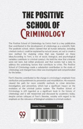 The Positive School Of Criminology