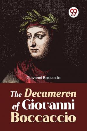 The Decameron Of Giovanni Boccaccio