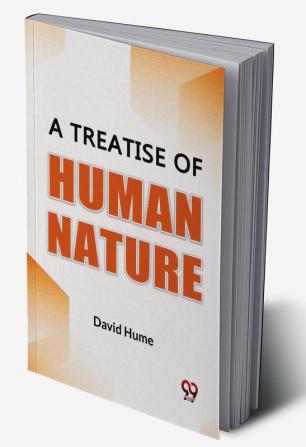 A Treatise Of Human Nature