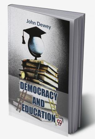 Democracy And Education