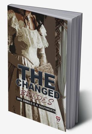 The Changed Brides