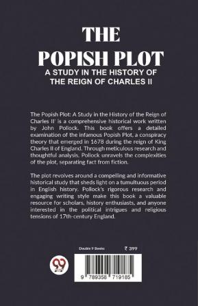 The Popish Plot A Study In The History Of The Reign Of Charles ll