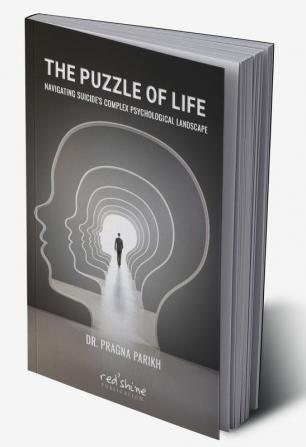 The Puzzle of Life: Navigating Suicide'S Complex Psychological Landscape