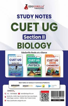 CUET UG Section II : Biology Study Notes 2024 with Theory + Practice MCQs for Complete Preparation | Conducted by NTA