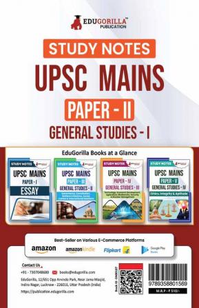 UPSC Mains Paper-II : General Studies-I Exam 2024 | Topic-wise Study Notes as Per the Latest Syllabus (NCERT) | Concise Guide Book for Complete Preparation