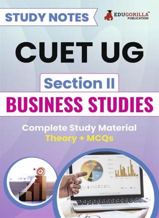 CUET UG Section II : Business Studies Guide Book 2024 with Theory + Practice MCQs for Complete Preparation | Conducted by NTA