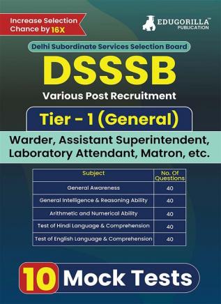 Dsssb Various Post Recruitment Exam 2024 (English Edition) | Tier-1 (General) - Warder Matron Laboratory Attendant Assistant Superintendent | 10 Practice Tests (2000 Solved Mcq)