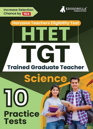 HTET TGT Science Exam Book 2023 (English Edition) | Haryana Teacher's Eligibility Test | 10 Practice Tests (1500 Solved MCQ) with Free Access To Online Tests