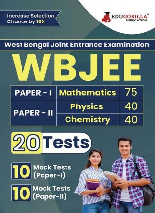 Wb Jee 2024 : West Bengal Joint Entrance Examination Paper I (Mathematics) & Paper Ii (Physics & Chemistry) | 20 Mock Tests (1500+ Solved Mcq) With Free Access To Online Tests