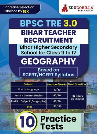 Bihar Higher Secondary School Teacher Geography Book 2024 (English Edition) | BPSC TRE 3.0 For Class 11-12 | 10 Practice Tests with Free Access to Online Tests