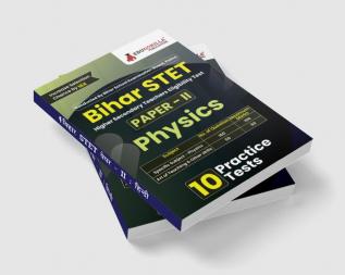 Bihar STET Paper II : Physics 2024 (English Edition) | Higher Secondary (Class 11 & 12) - Bihar School Examination Board (BSEB) - 10 Practice Tests with Free Access To Online Tests