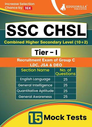 SSC CHSL Tier 1 Exam Prep Book 2024 (English Edition) - Combined Higher Secondary Level (10+2) | Solved 15 Full Length Mock Tests (1500+ MCQs) with Free Access to Online Tests