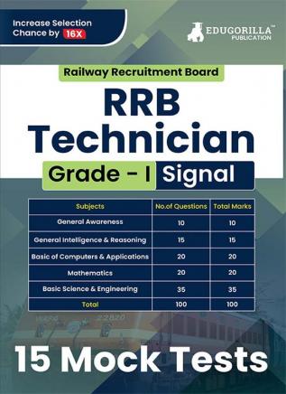 RRB Technician Grade I (Signal) Exam Book 2024 | Railway Recruitment Board - 15 Full-length Mock Tests (1500 Solved MCQs)