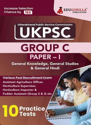 UKPSC Group C : Paper 1 Exam Book 2023 (English Edition) | Uttarakhand Public Service Commission | 10 Practice Tests (1000 Solved MCQs) with Free Access To Online Tests