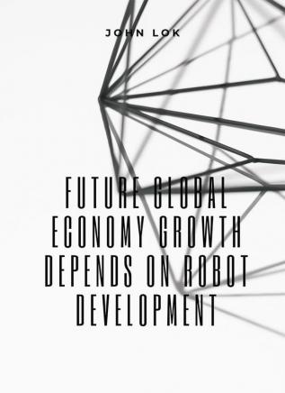 Future Global Economy Growth Depends On