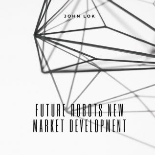 Future Robots New Market Development