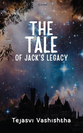 The Tale of Jack's Legacy