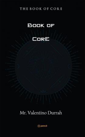 The Book of Core