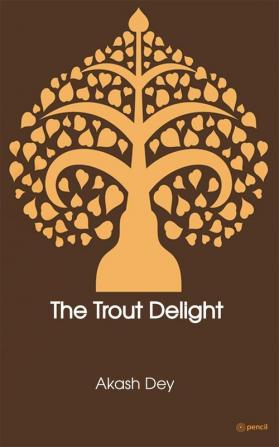 The Trout Delight