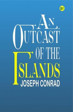 An Outcast of the Islands