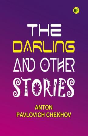 The Darling and Other Stories